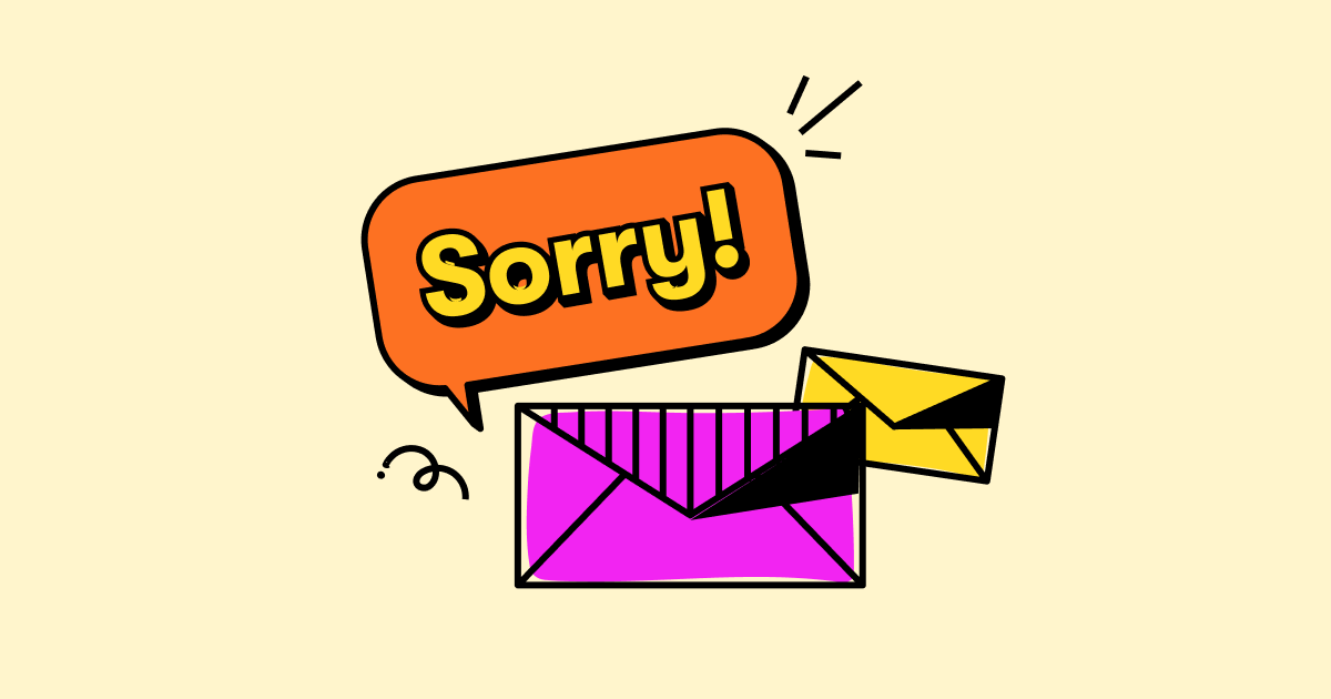 7 Apology Email Examples That ll Help Inspire Your Own 7-apology-email-examples-that-ll-help-inspire-your-own